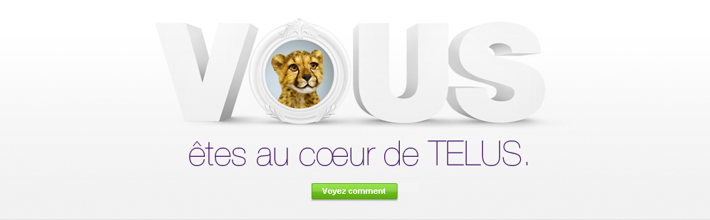 Vous êtes au coeur de TELUS