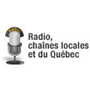 Radio, chaines locales et du Québec