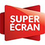 Super Écran